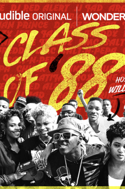 Will Smith-Hosted Podcast 'Class of ’88'